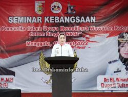 Bupati Winarti Gelar Seminar Kebangsaan di Hadiri Wakil Ketua MPR RI Di Kabupaten Tulang Bawang